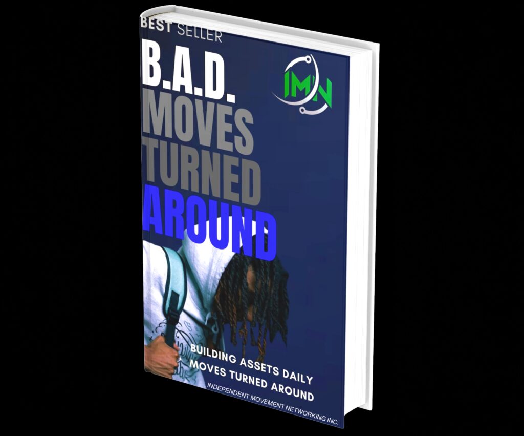 B.A.D. Moves Turned Around Book